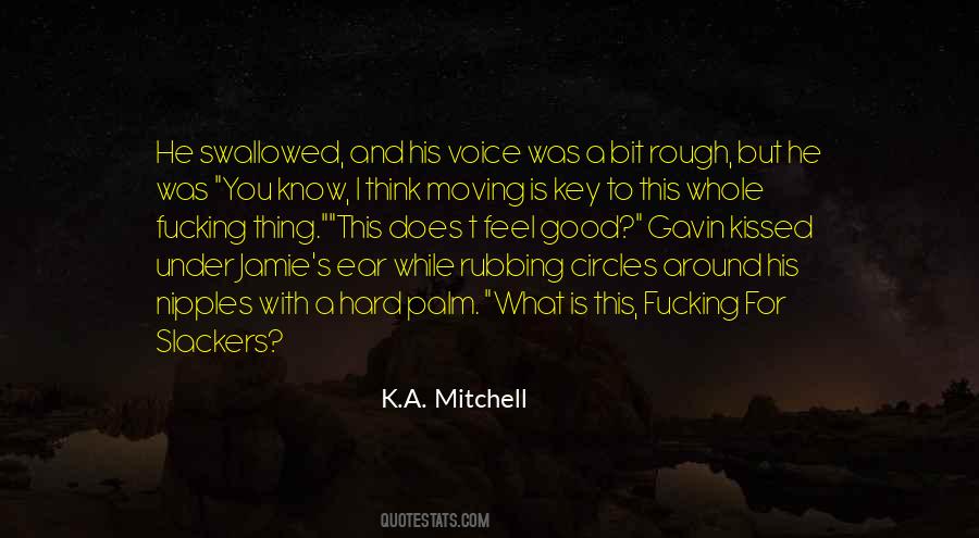 A Good Key Quotes #269083