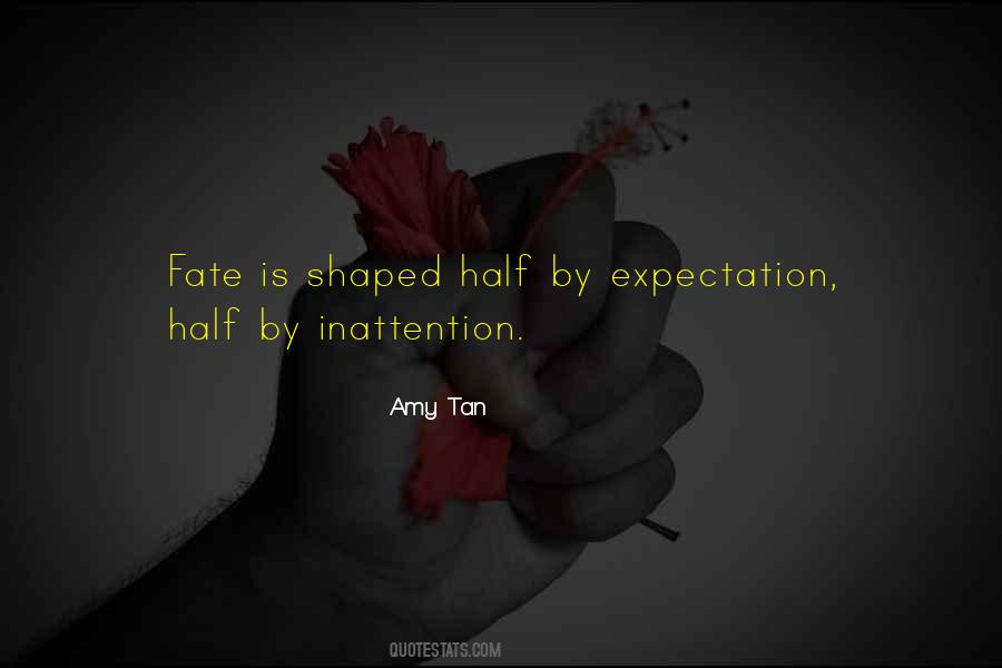 Amy Tan Half And Half Quotes #1715714