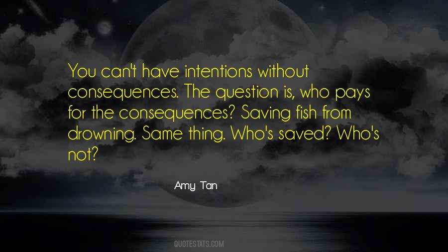 Amy Tan's Quotes #617206