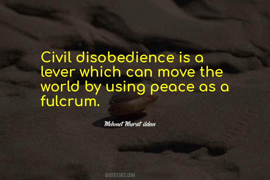 On Civil Disobedience Quotes #388612