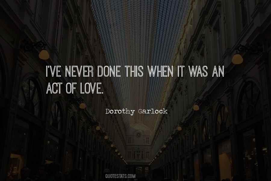 An Act Of Love Quotes #1277398