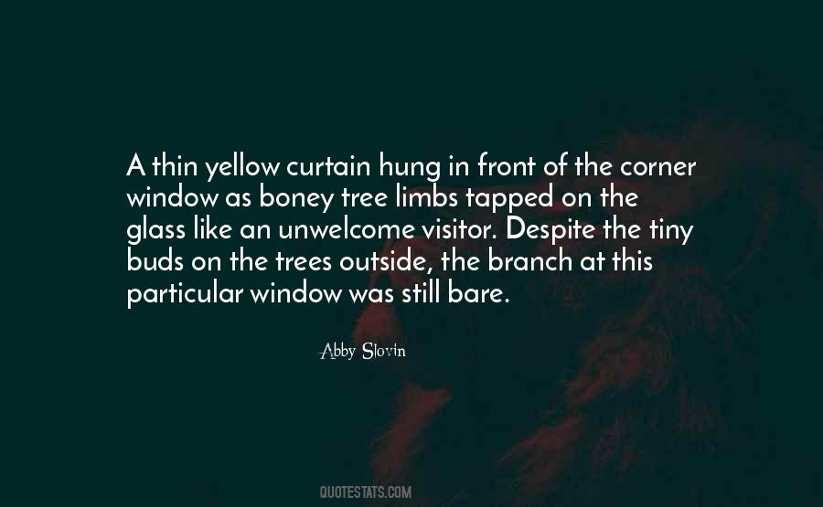 Window Curtain Quotes #84632