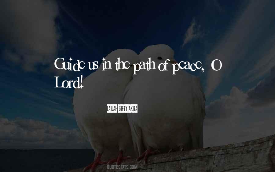 Path Of Peace Quotes #1548780