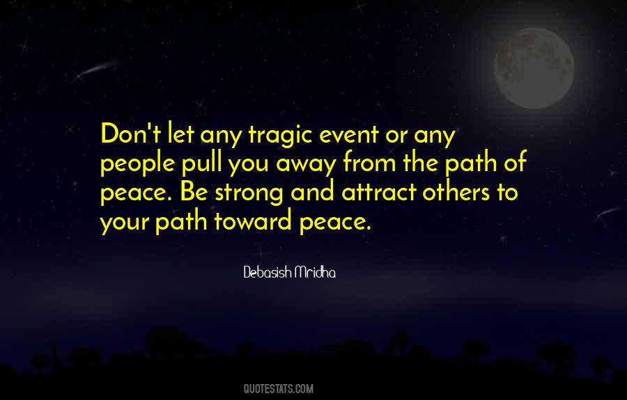 Path Of Peace Quotes #1856057
