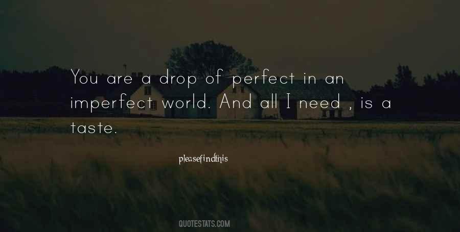 An Imperfect World Quotes #1665604