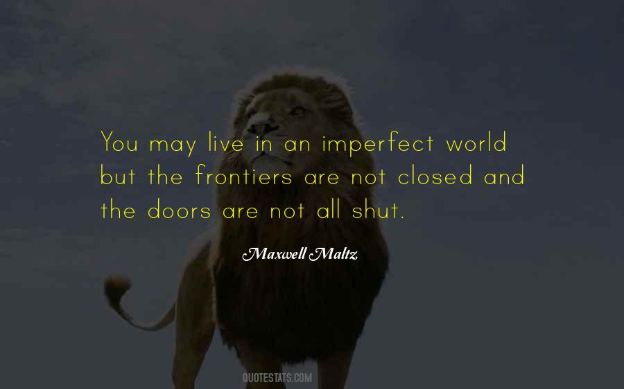 An Imperfect World Quotes #166783