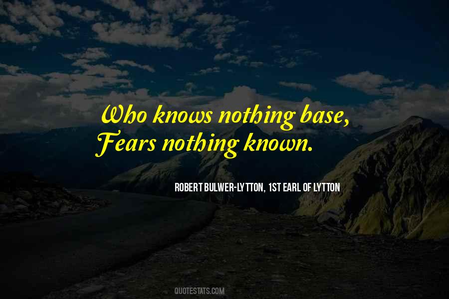 Base Fears Quotes #967747
