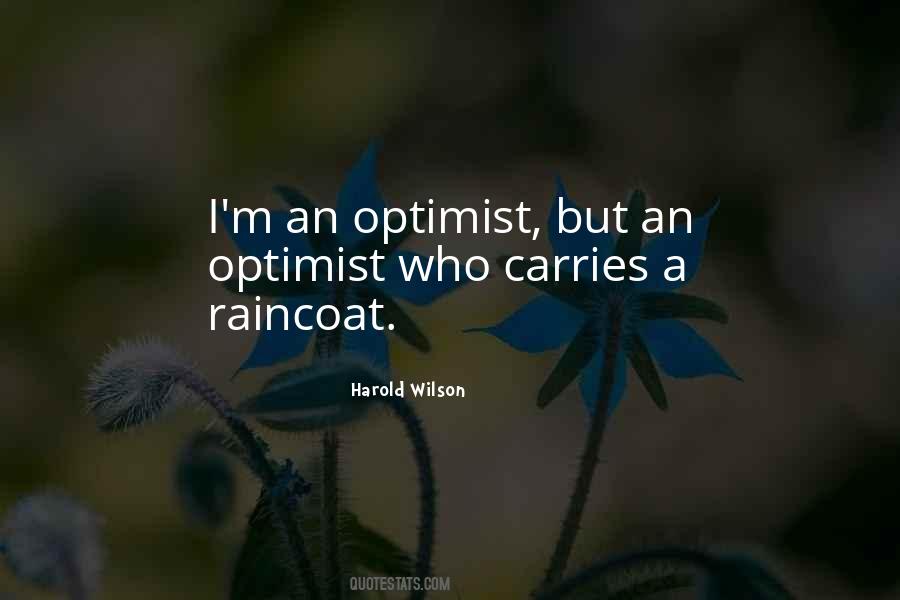 An Optimist Quotes #1093341