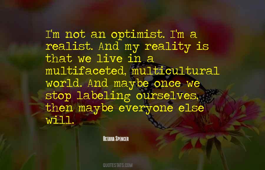 An Optimist Quotes #1129056