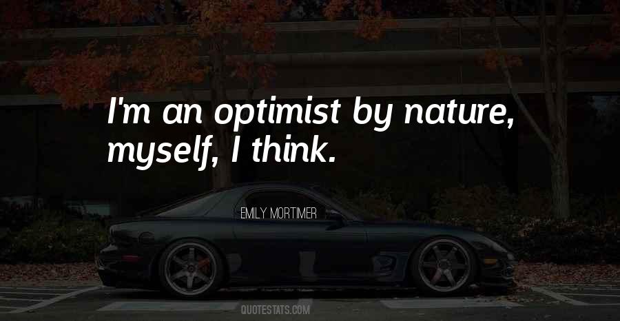 An Optimist Quotes #1174529