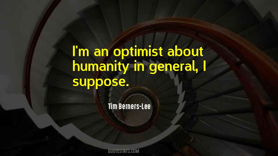 An Optimist Quotes #1267100