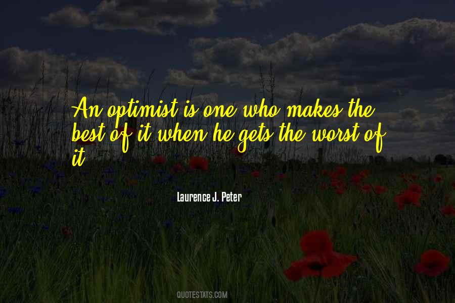 An Optimist Quotes #1285706