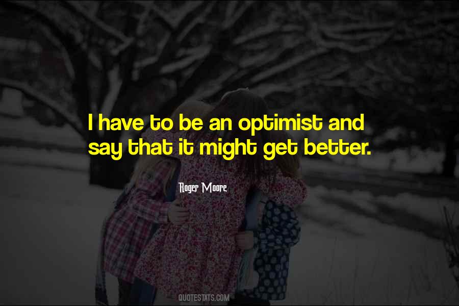 An Optimist Quotes #1702844