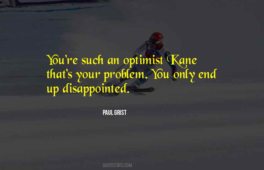 An Optimist Quotes #956248