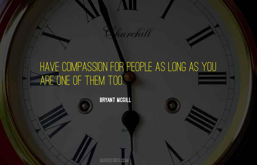 Compassion For People Quotes #1406437