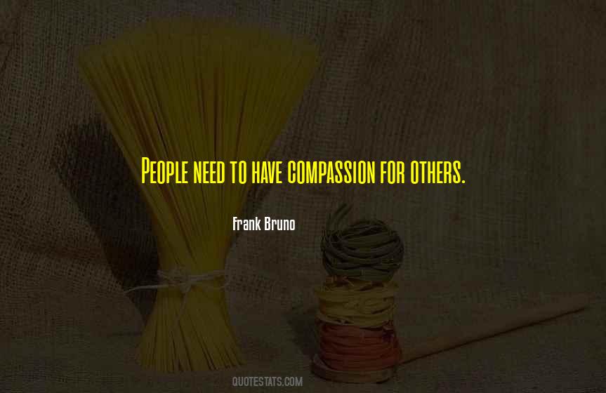 Compassion For People Quotes #410433