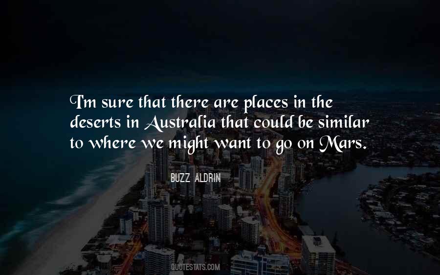 Where We Want To Go Quotes #1121925