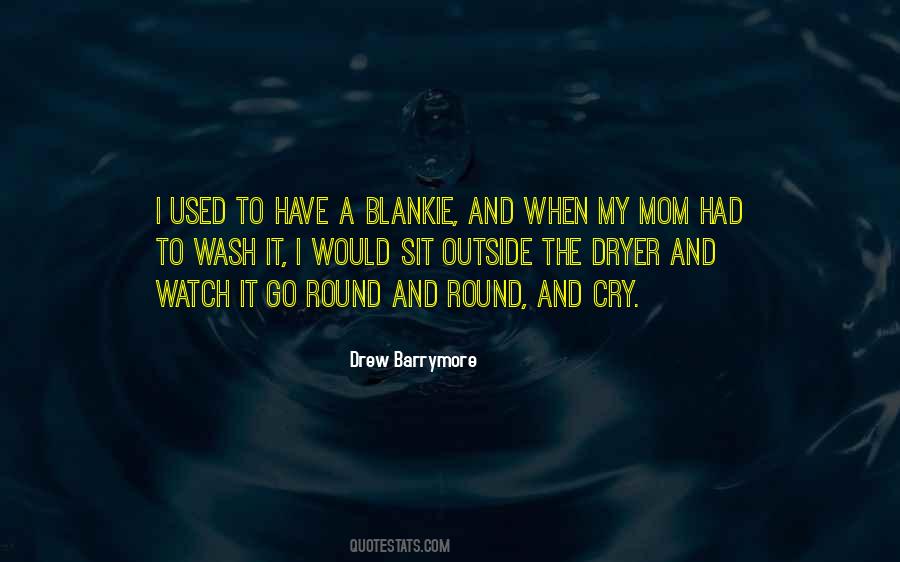 Round And Round Quotes #1077909