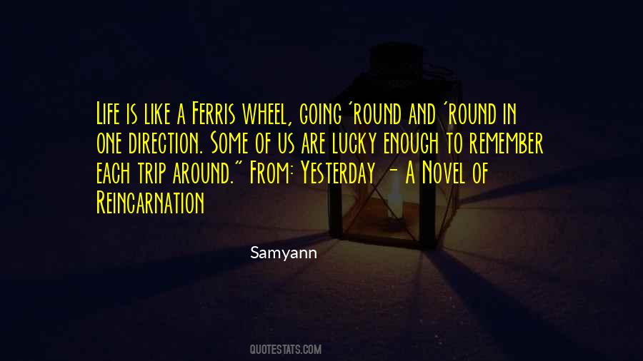 Round And Round Quotes #26387