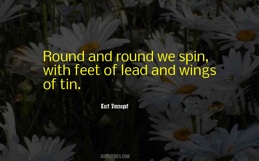 Round And Round Quotes #396627