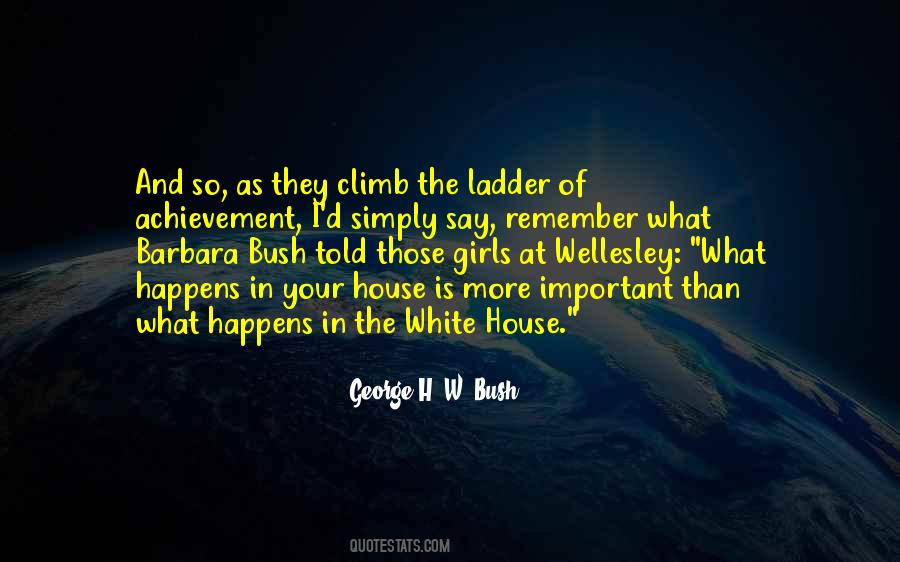 Ladder Climb Quotes #1354446