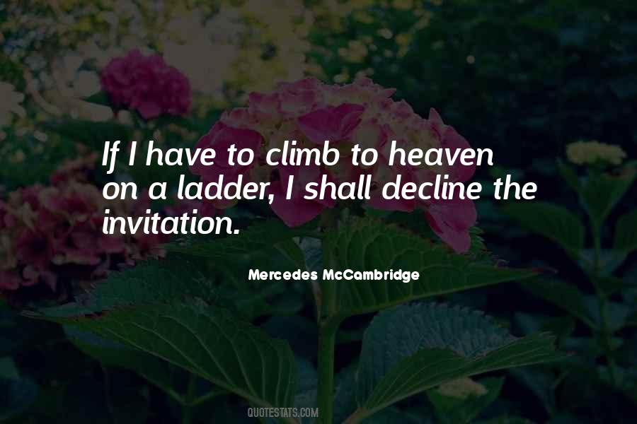 Ladder Climb Quotes #1385713
