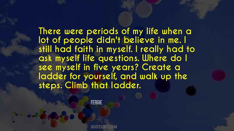 Ladder Climb Quotes #1434694