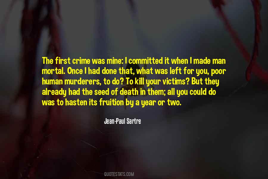 Quotes About Murder Victims #1170249