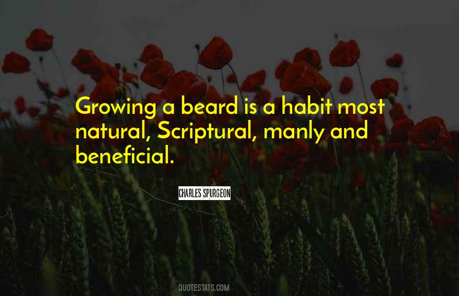 Growing A Beard Quotes #1877704