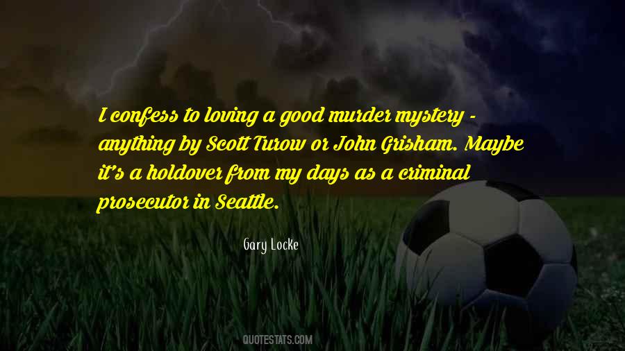 Quotes About Murder Mystery #1688281