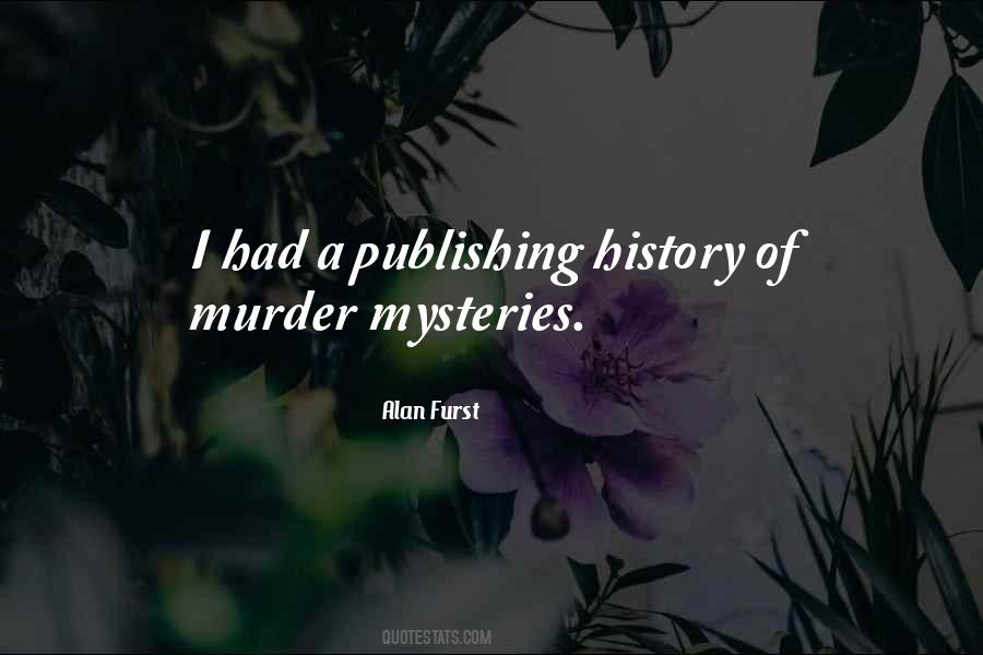 Quotes About Murder Mysteries #764837