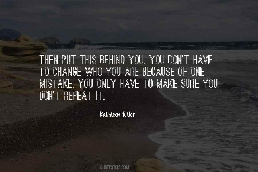 Change Who You Are Quotes #1372009