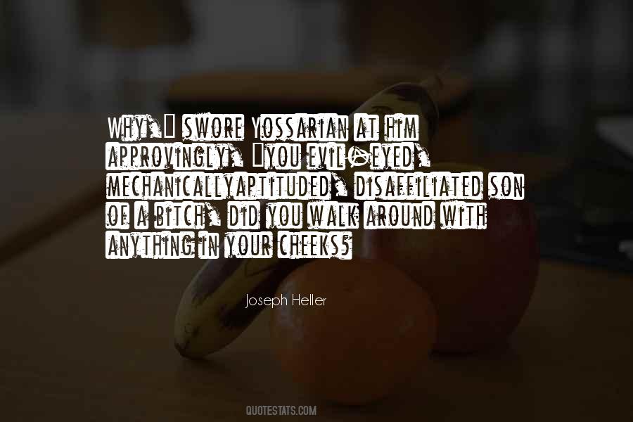 Walk Around Quotes #1411203