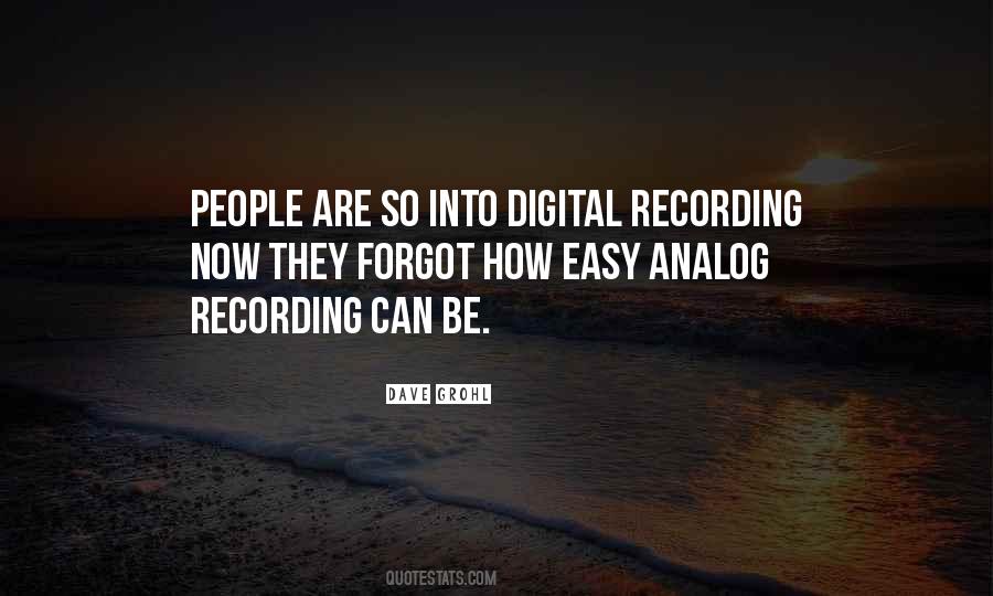 Analog Vs Digital Quotes #760181