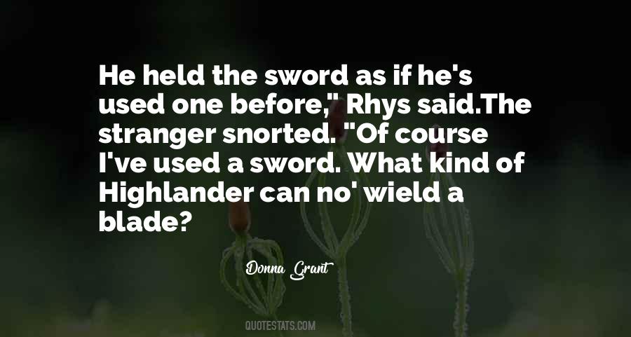 Highlander Romance Quotes #1836135