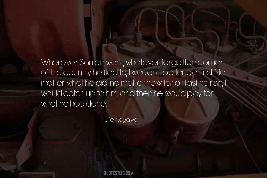 No Matter How Far Quotes #254114