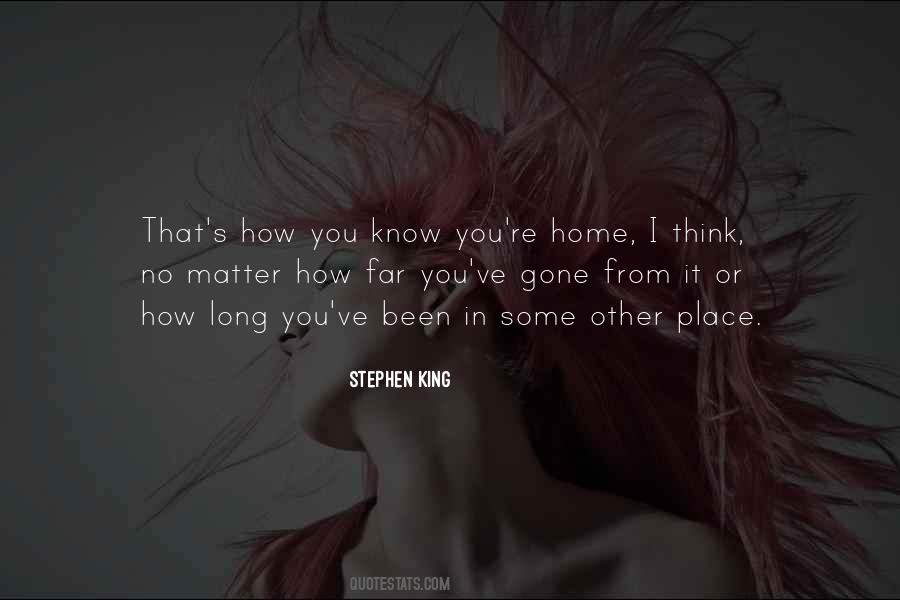 No Matter How Far Quotes #421708
