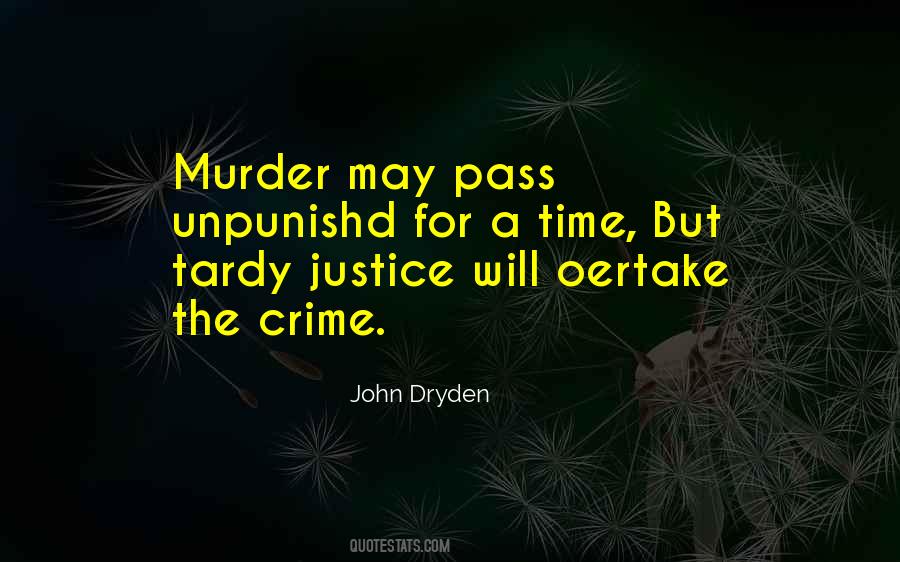 Quotes About Murder And Justice #694333