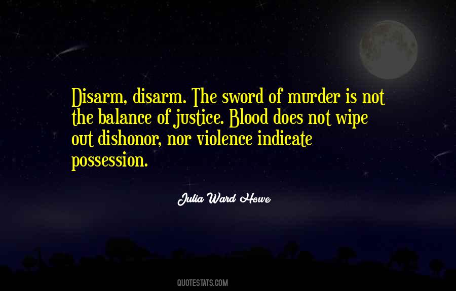 Quotes About Murder And Justice #782203