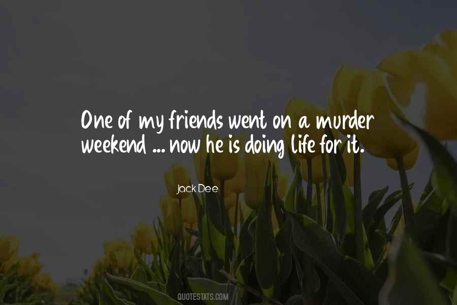 Quotes About Murder #1567567