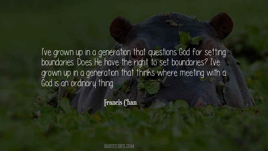 Meeting God Quotes #1524285