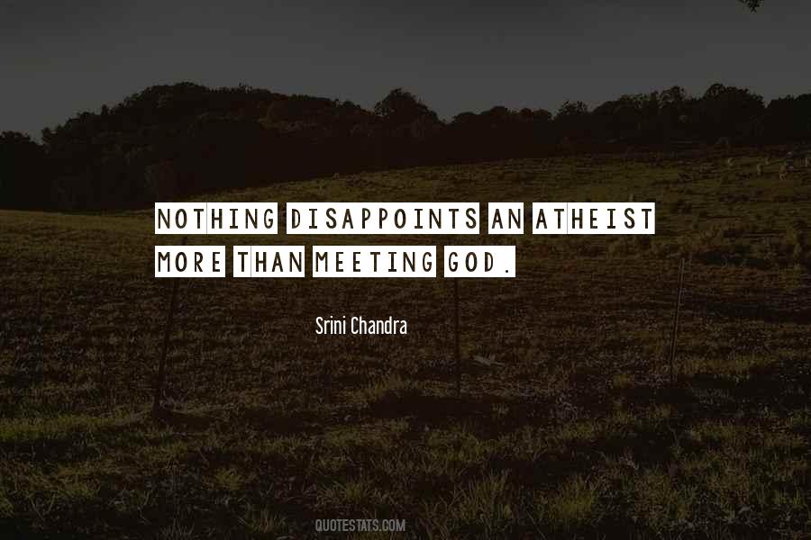 Meeting God Quotes #1598823