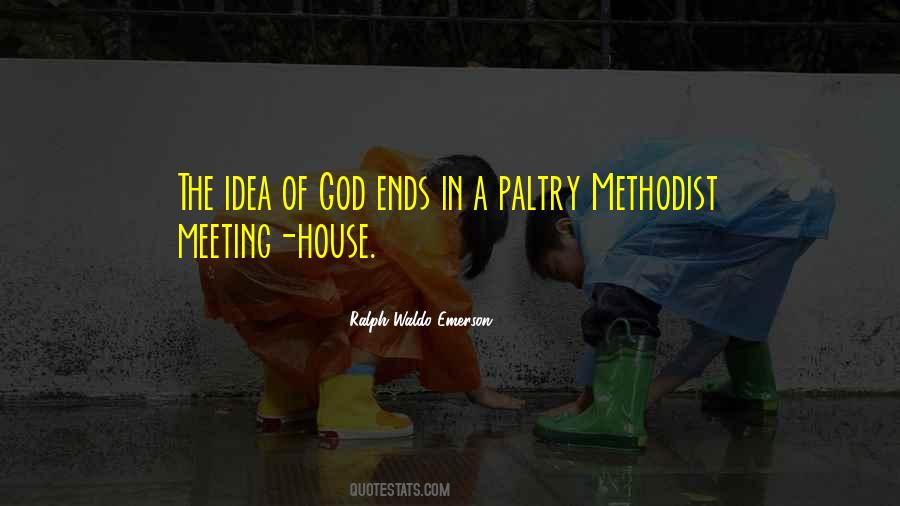 Meeting God Quotes #1790136