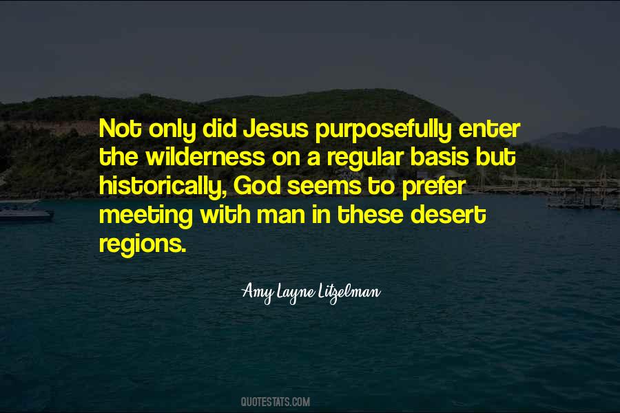Meeting God Quotes #1820372