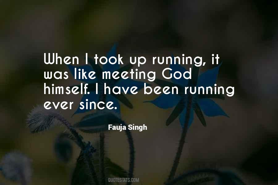 Meeting God Quotes #404657