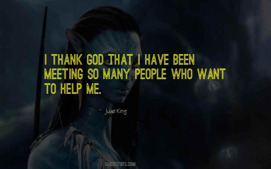 Meeting God Quotes #877096
