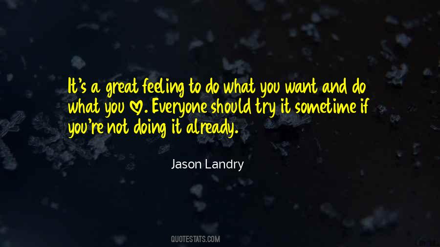Great Feelings Quotes #525620