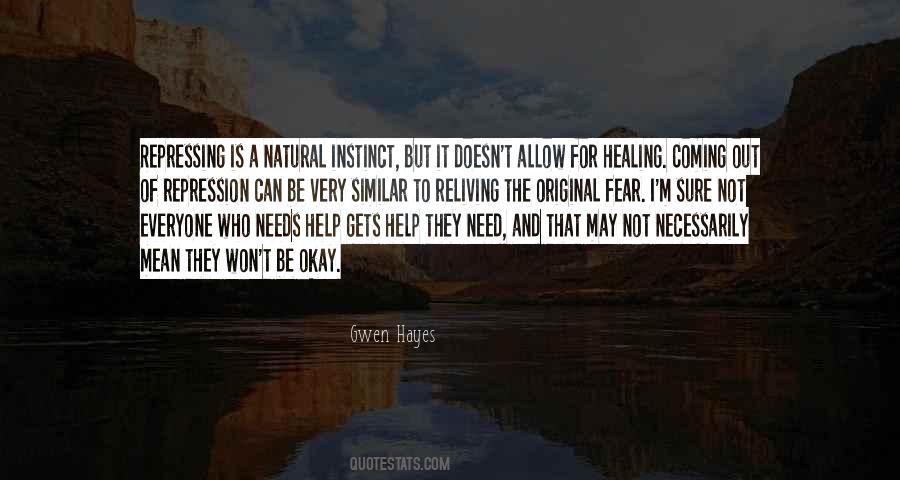Need For Healing Quotes #1245053