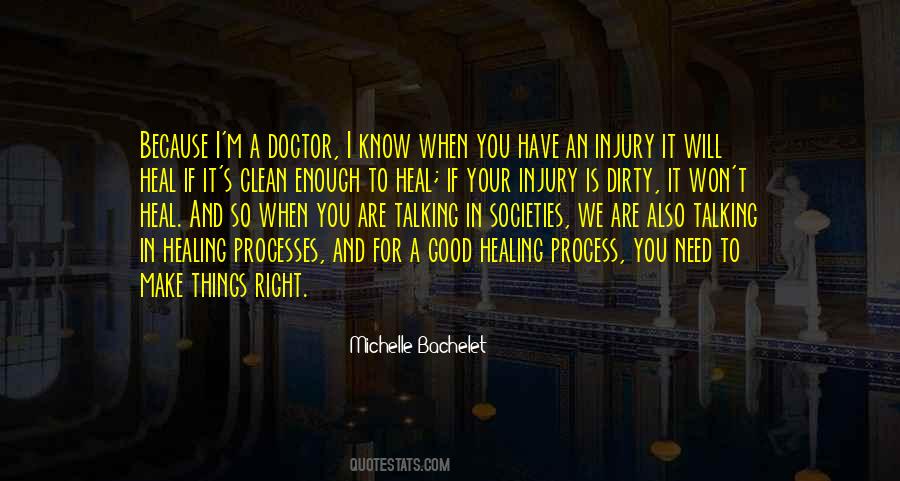 Need For Healing Quotes #1312920