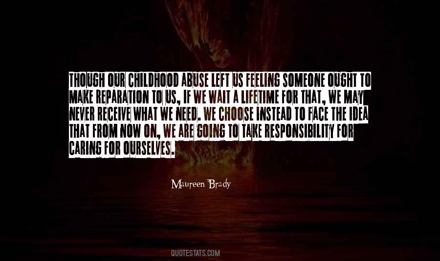 Need For Healing Quotes #454265